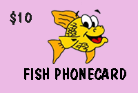 Fish Phone Card $10